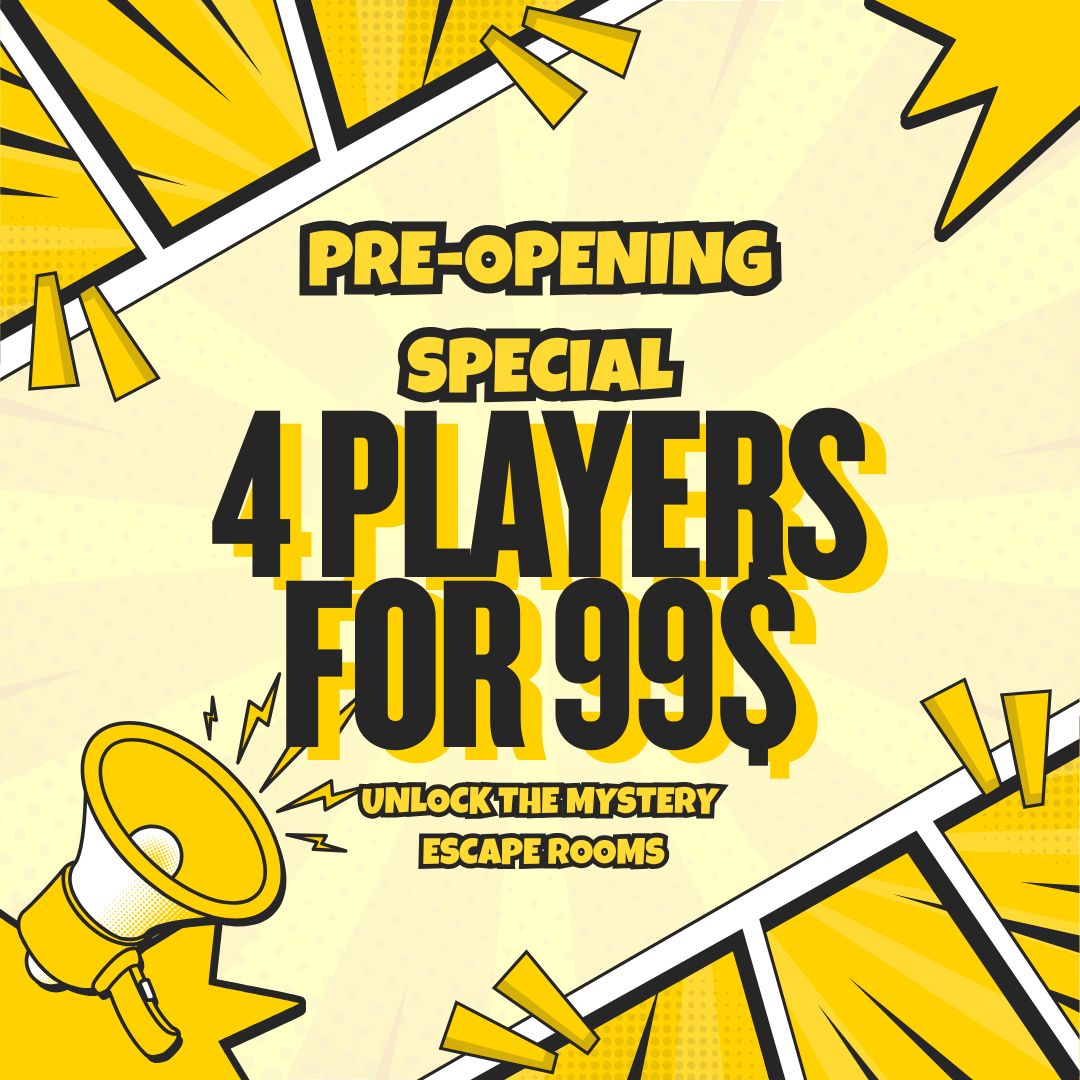 Pre-Opening Special - 4 Players for $99 at Unlock the Mystery Escape Rooms